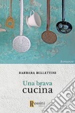 Una brava cucina libro