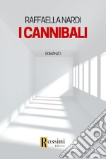 I cannibali libro