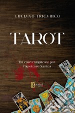 Tarot. Un caso complicato per l'ispettore Santos