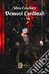 Demoni cardinali libro