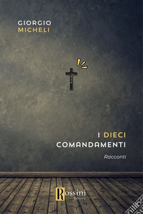 I dieci comandamenti