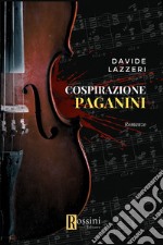 Cospirazione Paganini