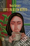 Latte caldo con biscotti libro