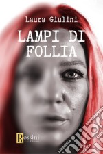 Lampi di follia