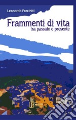 Frammenti di vita