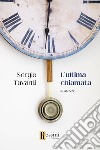 L'ultima chiamata libro