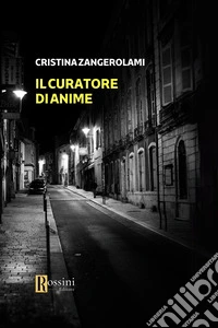 Il curatore di anime libro