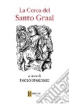 La cerca del Santo Graal libro