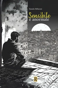 Sensibile e anormale