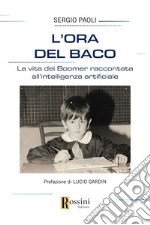 L'ora del baco libro