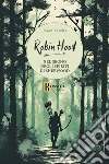 Robin Hood. Nel segno degli spiriti di Sherwood libro