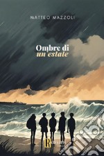 Ombre di un'estate