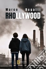 Rhollywood libro