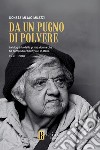 Da un pugno di polvere libro