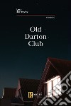 Old Darton club libro