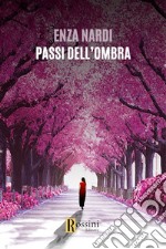 Passi dell'ombra