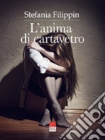 L'anima di cartavetro