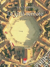 Le città remote