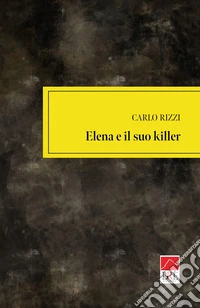 Elena e il suo killer