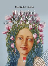 I giardini della psiche