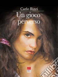 Un gioco perverso