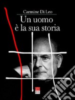 Un uomo è la sua storia libro