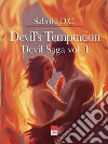 Devil's temptation. Devil Saga. Vol. 1 libro