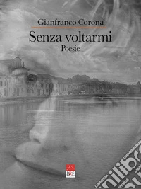 Senza voltarmi