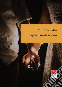 Esprimi un desiderio