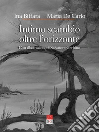 Intimo scambio oltre l'orizzonte