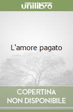 L'amore pagato libro