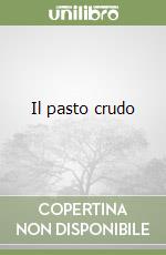 Il pasto crudo libro