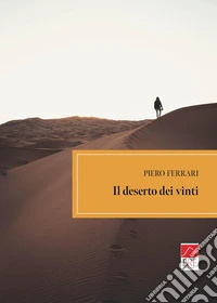 Il deserto dei vinti libro