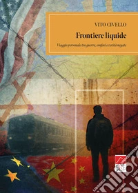 Frontiere liquide libro