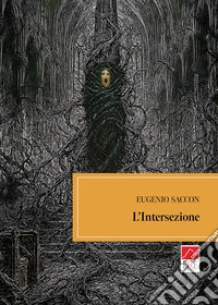 L'intersezione libro
