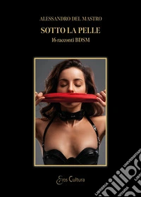 Sotto la pelle libro