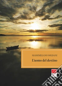 L'uomo del destino libro