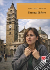Il tronco di ferro libro