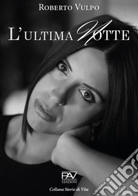 L'ultima notte libro