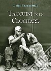 Taccuini di un clochard libro