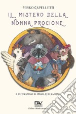 Il mistero della nonna procione libro