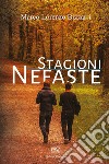 Stagioni nefaste libro