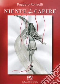 Niente da capire