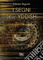 I segni dell'Yddish