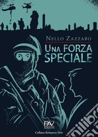Una forza speciale