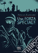 Una forza speciale libro