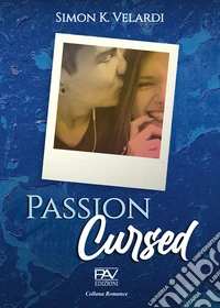Passion Cursed
