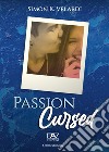 Passion Cursed libro