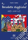 Benedette stigghiola! Blessed lamb guts! libro