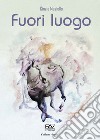 Fuori luogo libro